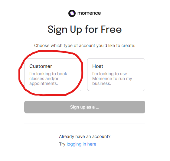 Make a customer account, not a host account